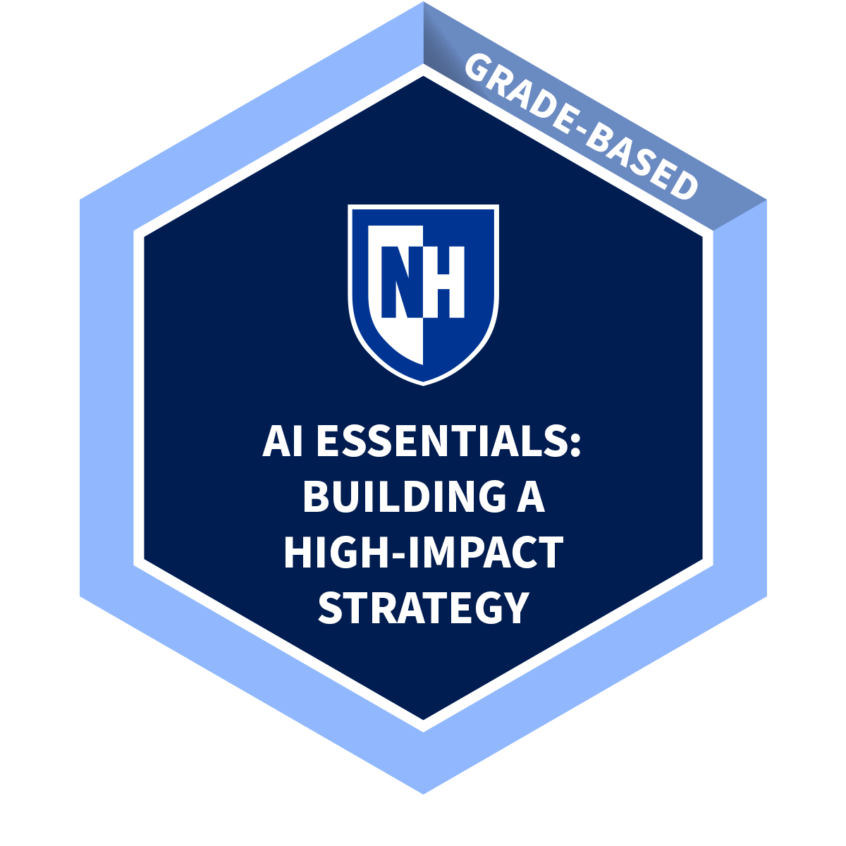 AI Essentials: Building a High-Impact Strategy Digital Badge